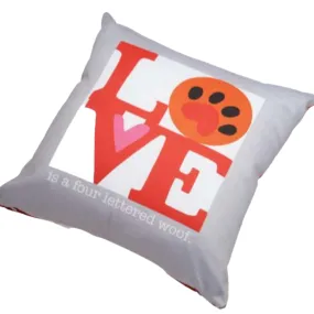 Accent Pillow | Love Is A Four Letter Woof