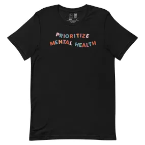 Prioritize Mental Health Classic Tee